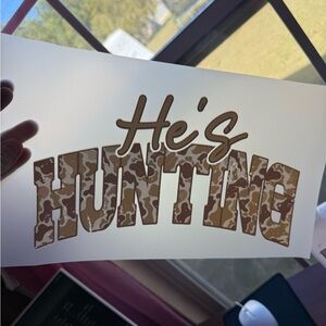 Camouflage 'He's Hunting' Decal